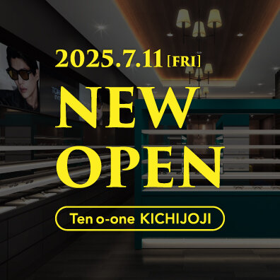 7月11日(金) NEW OPEN │ 吉祥寺店