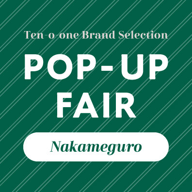 POP-UP FAIR │ 中目黒店